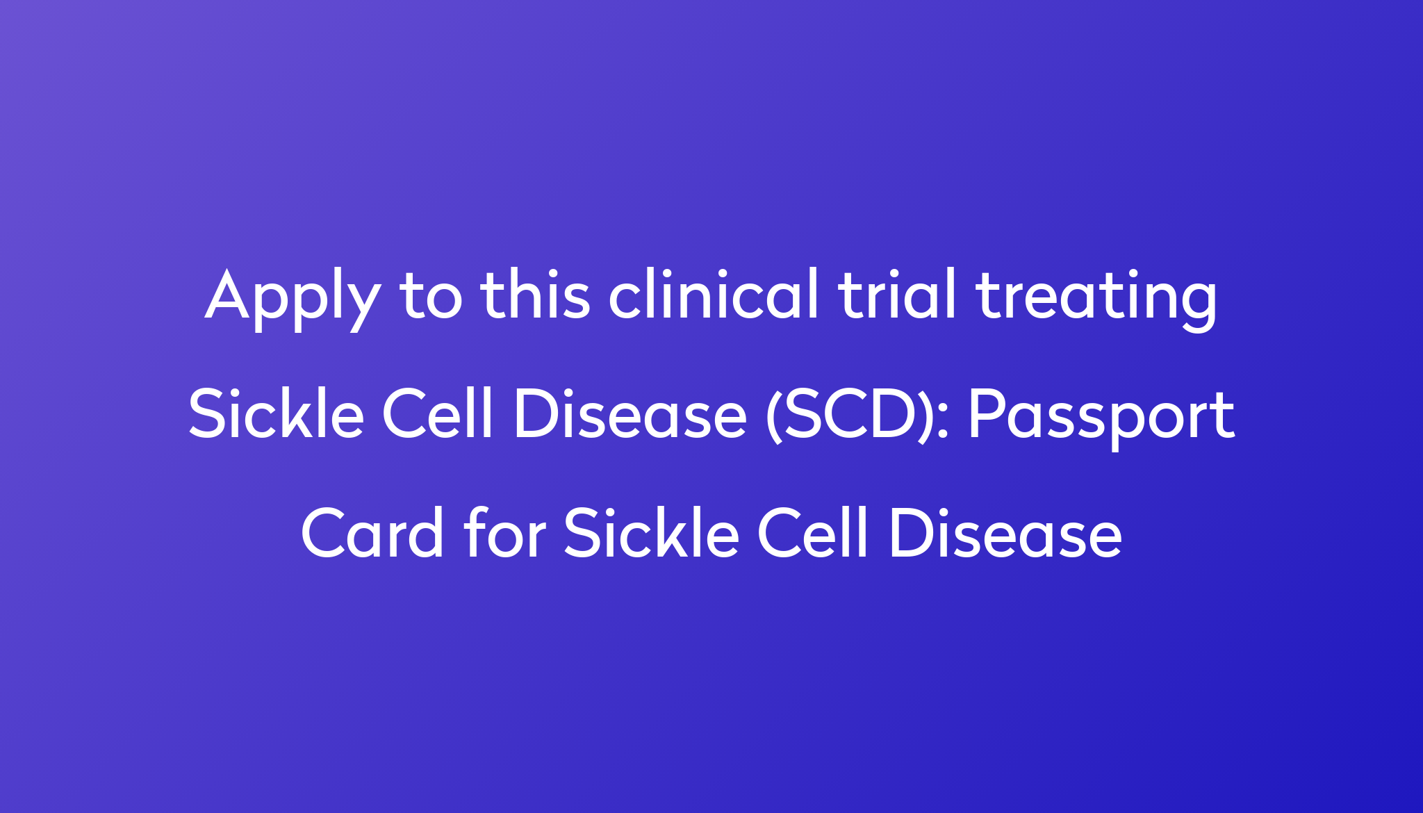 passport-card-for-sickle-cell-disease-clinical-trial-2024-power